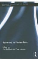 Sport and Its Female Fans