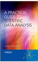 A Practical Guide to Scientific Data Analysis