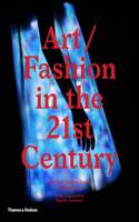 Art/Fashion in the 21st Century