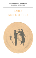 Cambridge History of Classical Literature: Volume 1, Greek Literature, Part 1, Early Greek Poetry