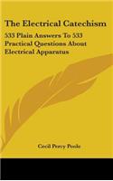 The Electrical Catechism