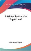 A Winter Romance In Poppy Land