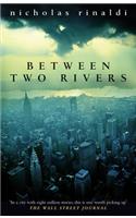 Between Two Rivers