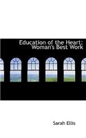 Education of the Heart: (English)