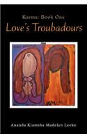 Love's Troubadours