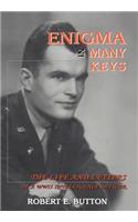 Enigma in Many Keys