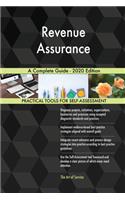 Revenue Assurance A Complete Guide - 2020 Edition