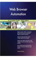 Web Browser Automation A Complete Guide - 2020 Edition