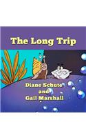 The Long Trip