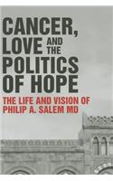 Cancer, Love and the Politics of Hope