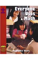 Everyone Uses Math