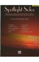 Spotlight Solos: 10 Contemporary Arrangements for Solo Voice and Piano