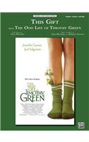 This Gift (from Disney's the Odd Life of Timothy Green)