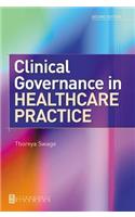 Clinical Governance in Healthcare Practice