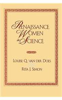 Renaissance Women in Science