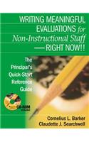 Writing Meaningful Evaluations for Non-Instructional Staff - Right Now!!