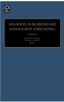 Advances in Business and Management Forecasting