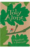 Toby Alone