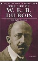 Life of W.E.B. Du Bois