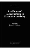 Problems of Coordination in Economic Activity