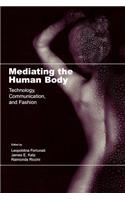 Mediating the Human Body