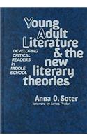 Young Adult Literature and the New Literary Theories