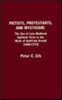 Pietists, Protestants, and Mysticism