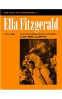 Ella Fitzgerald: The Chick Webb Years and Beyond 1935-1948