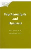 Psychoanalysis and Hypnosis