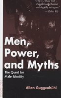 Men, Power and Myths