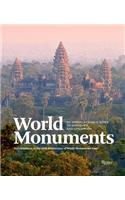 World Monuments: 50 Irreplaceable Sites to Discover, Explore, and Champion