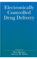 Electronically Controlled Drug Delivery