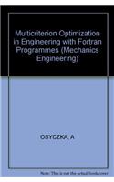 Multicriterion Optimization in Engineering with Fortran Programmes