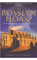 Rosslyn Hoax?