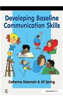 Developing Baseline Communication Skills