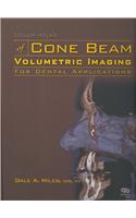 Color Atlas of Cone Beam Volumetric Imaging for Dental Applications