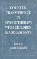 Countertransference in Psychotherapy with Children and Adolescents