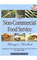 Non-Commercial Food Service Manager's Handbook