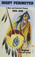 Night Perimeter: New and Selected Poems 1958-1990