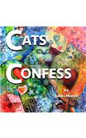 Cats Confess