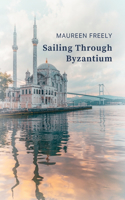 Sailing Through Byzantium