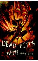 Dead Bitch Army