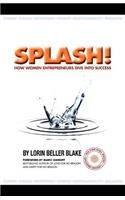Splash! How Women Entrepreneurs Dive Into Success