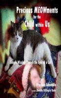 Precious Meowments for the Child Within Us