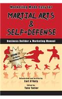 Marketing Made Easy for Martial Arts and Self Defense