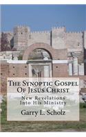 Synoptic Gospel Of Jesus Christ