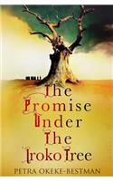 The Promise Under the Iroko Tree