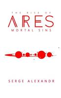 The Rise of Ares