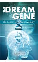 The Dream Gene