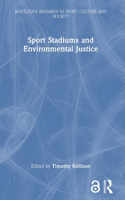 Sport Stadiums and Environmental Justice